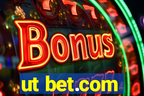 ut bet.com